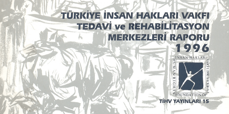 Tedavi ve Rehabilitasyon Raporu 1996