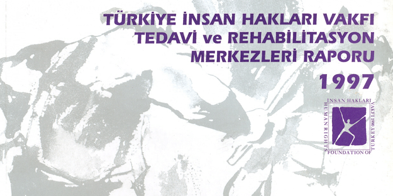 Tedavi ve Rehabilitasyon Raporu 1997