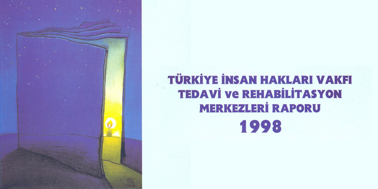 Tedavi ve Rehabilitasyon Raporu 1998