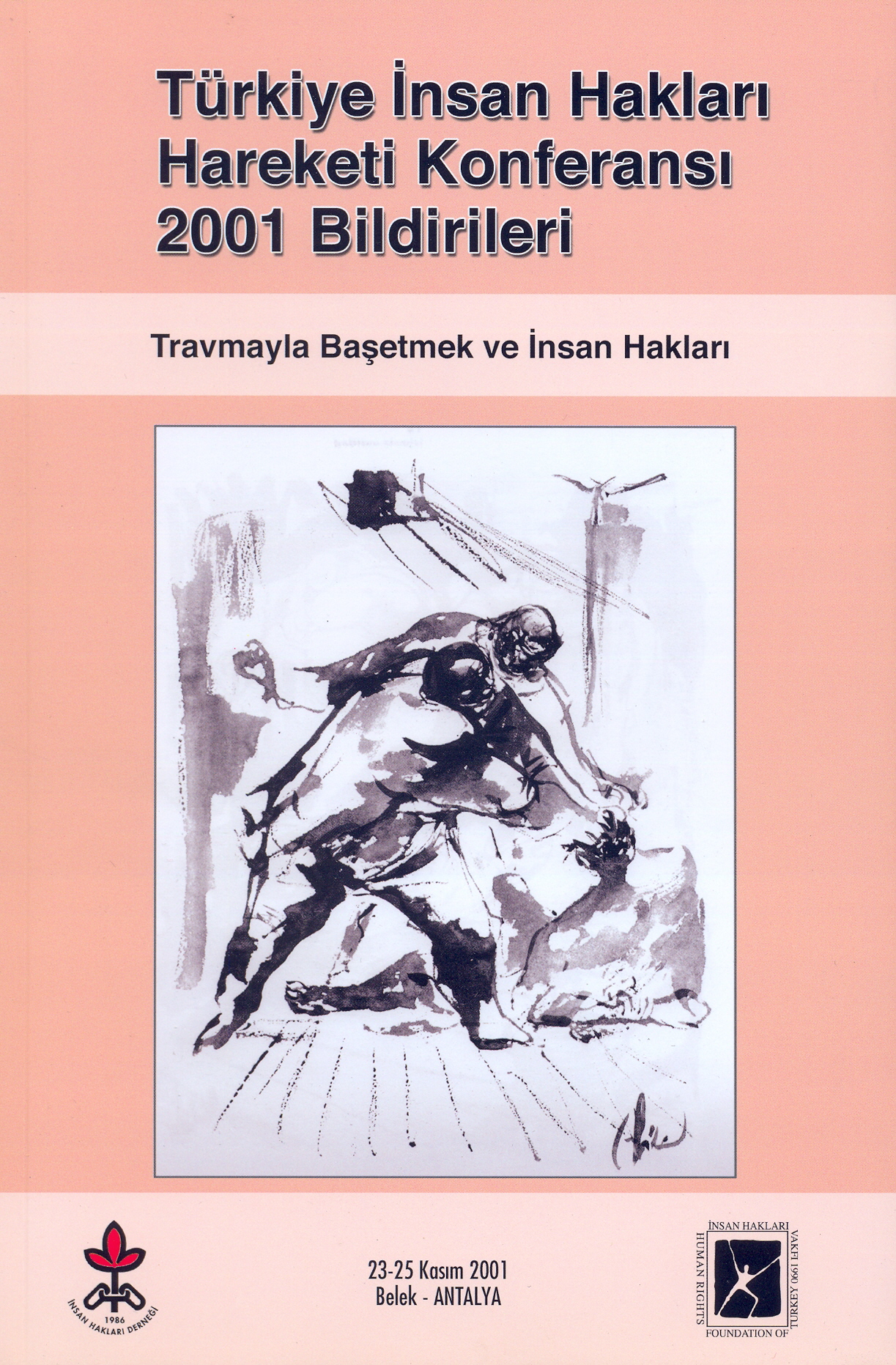 Türkiye İnsan Hakları Hareketi 2001 yılı Nihai Rapor ve Sonuç Bildirgesi