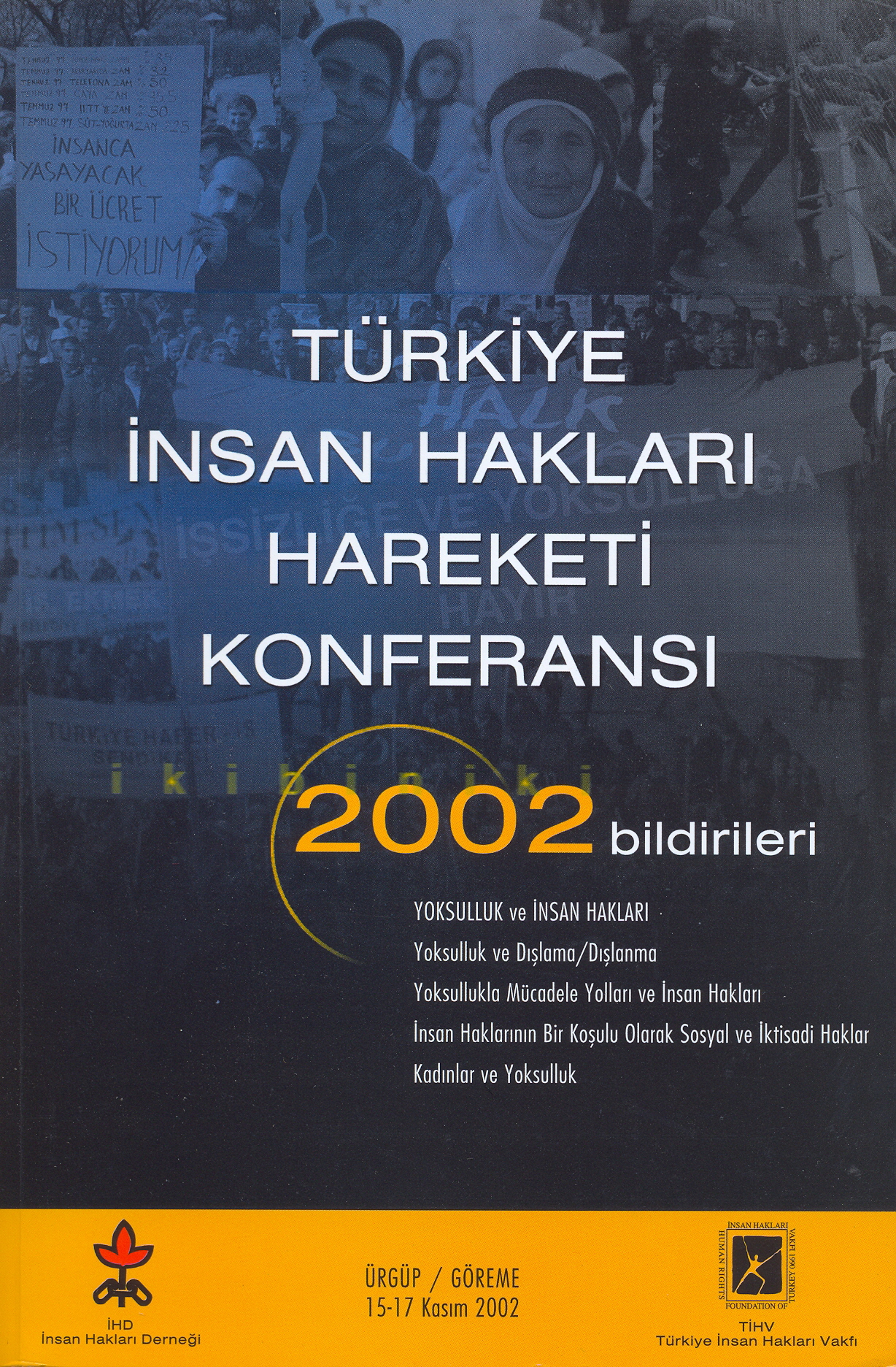 Türkiye İnsan Hakları Hareketi 2002 yılı Nihai Rapor ve Sonuç Bildirgesi