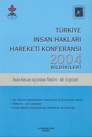 Türkiye İnsan Hakları Hareketi 2004 yılı Nihai Rapor ve Sonuç Bildirgesi