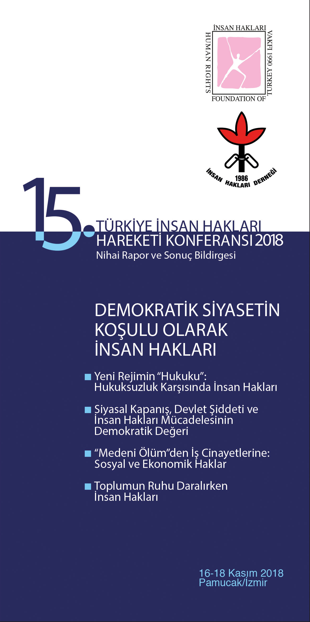 Türkiye İnsan Hakları Hareketi 2018 yılı Nihai Rapor ve Sonuç Bildirgesi