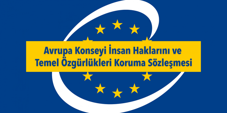 Avrupa Konseyi İnsan Haklarını ve Temel Özgürlükleri Koruma Sözleşmesi Görsel