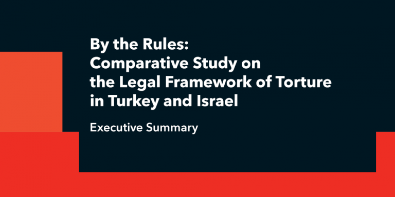 By the Rules Comparative Study on the Legal Framework of Torture in Turkey and Israel Görsel