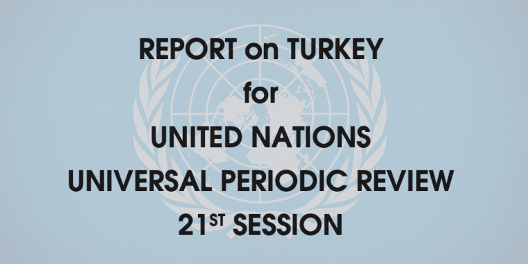 Report on Turkey for UN UPR 21st Session