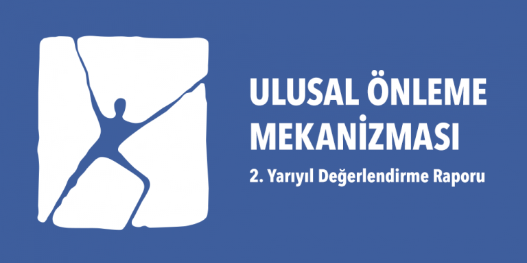 Ulusal Önleme Mekanizması 2. Yarıyıl Değerlendirme Raporu Görsel