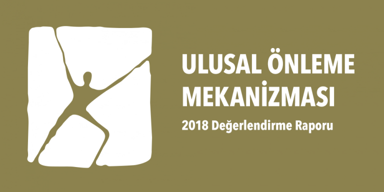 Ulusal Önleme Mekanizması 2018 Yılı Değerlendirme Raporu Görsel